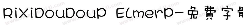 RiXiDouDouP ElmerP字体转换